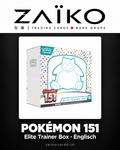 Pokémon 151 Elite Trainer Box – Englisch 🇬🇧 – gestaltetes ZAÏKO Cards Produktmotiv